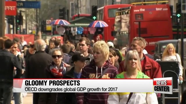 OECD report downgrades global growth outlook for 2017