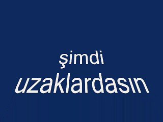 şimdi uzaklardasın hüseyin balaban balabancom