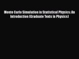 READbookMonte Carlo Simulation in Statistical Physics: An Introduction (Graduate Texts in Physics)FREEBOOOKONLINE