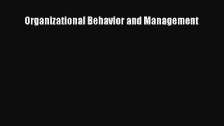 Read Books Organizational Behavior and Management E-Book Free