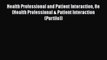 Read Health Professional and Patient Interaction 8e (Health Professional & Patient Interaction