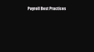 For you Payroll Best Practices