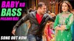 Baby Ko Bass Pasand Hain Song OUT Now  | Sultan | Salman Khan, Anushka Sharma