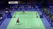 Play Of The Day Badminton SF – TOTAL BWF Thomas & Uber Cup Finals 2016