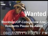 Busted-Caught On Surveilance Video Aug 17,2011 Stockton Calif..