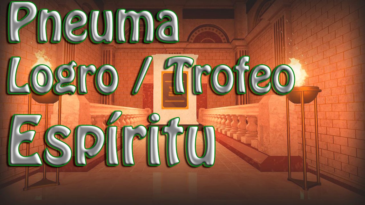 pneuma  Logro/Trofeo espíritu