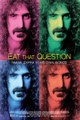 Eat That Question- Frank Zappa in His Own Words (2016) Trailer