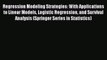Read Regression Modeling Strategies: With Applications to Linear Models Logistic Regression