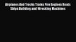PDF Airplanes And Trucks Trains Fire Engines Boats Ships Building and Wrecking Machines Free