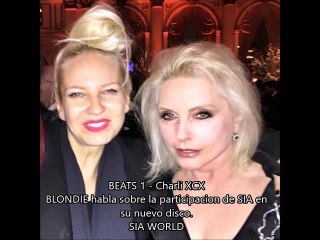 BLONDIE talking about her next collaboration with SIA