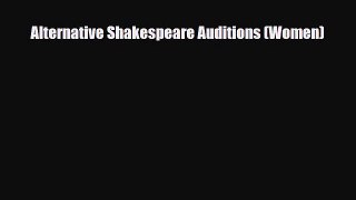 [PDF] Alternative Shakespeare Auditions (Women) Download Full Ebook
