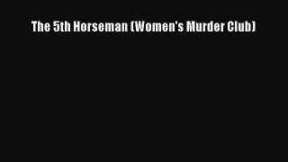 Download The 5th Horseman (Women's Murder Club) PDF Free