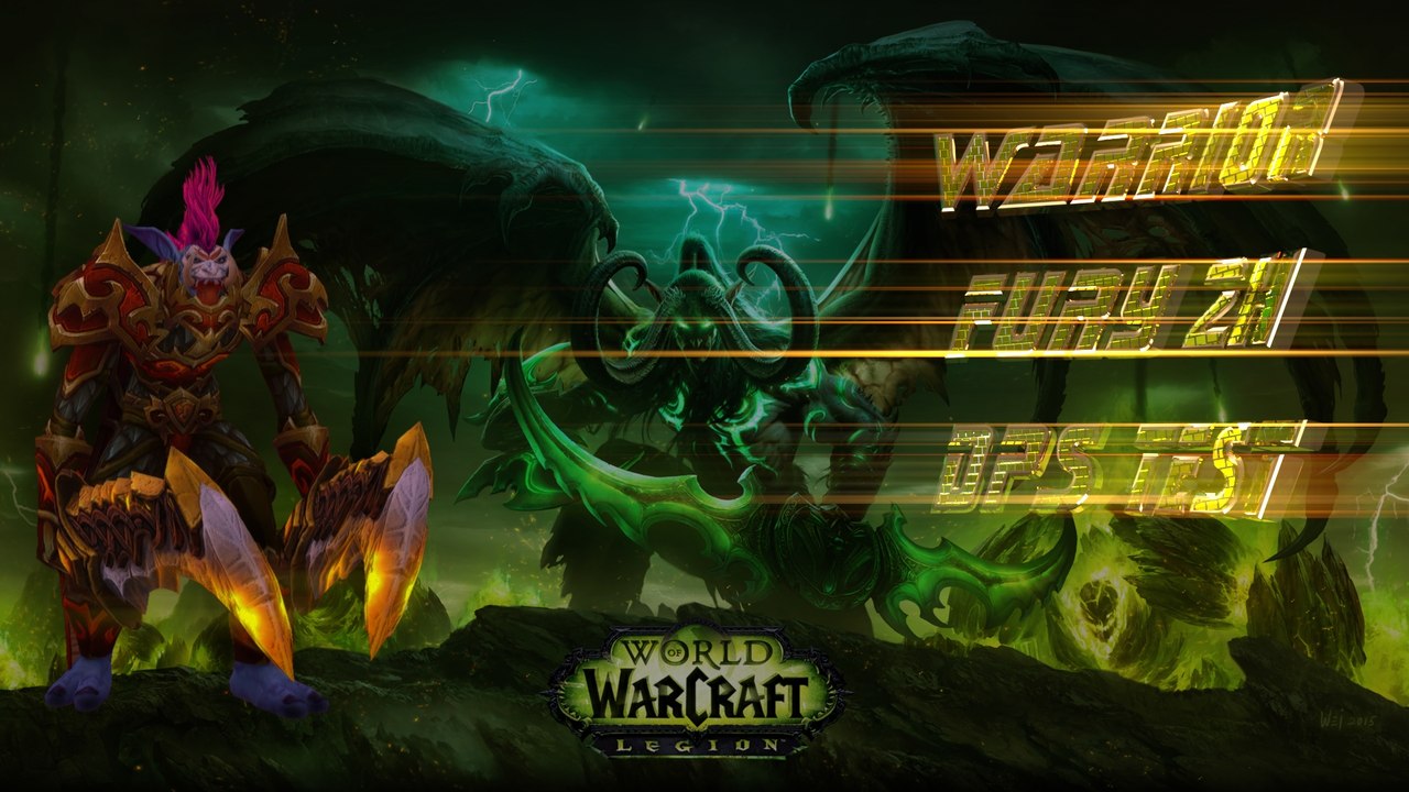 WoW Legion Beta Fury Warrior DPS Test 'LvL 110' Artefakt Waffen + Full PvP Gear (UHD)