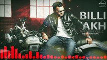 Billi Akh Official HD Video Song By Prabh Gill _ Latest Punjabi Songs 2016