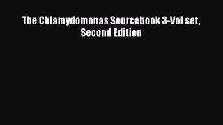 Read The Chlamydomonas Sourcebook 3-Vol set Second Edition Ebook Free