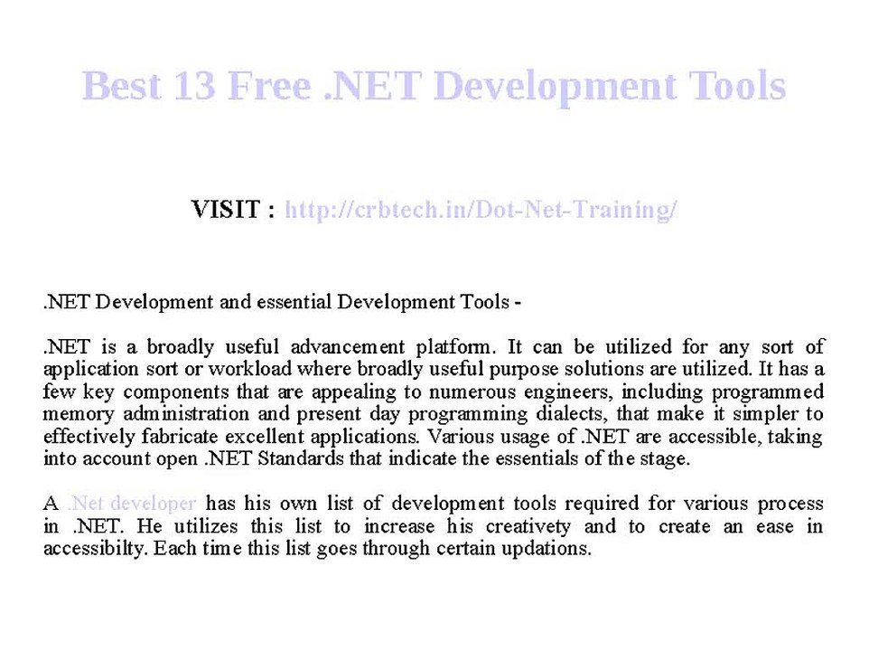 Best 13 Free .NET Development Tools.