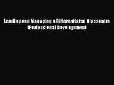 [Download] Leading and Managing a Differentiated Classroom (Professional Development) Read