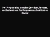 [PDF] Perl Programming Interview Questions Answers and Explanations: Perl Programming Certification