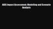 Read AIDS Impact Assessment: Modelling and Scenario Analysis Ebook Free