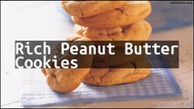 Recipe Rich Peanut Butter Cookies