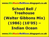 School Bell / Treehouse (Walter Gibbons Mix) - Indian Ocean | Arthur Russell | Walter Gibbons