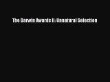 Download The Darwin Awards II: Unnatural Selection PDF Free