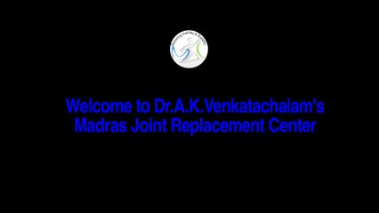Knee replacement surgeon India- Dr. A.K.Venkatachalam
