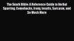 Download The Snark Bible: A Reference Guide to Verbal Sparring Comebacks Irony Insults Sarcasm