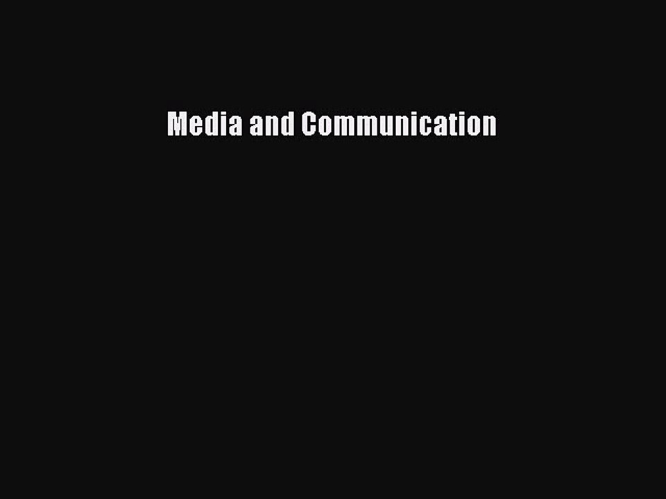 Read Media and Communication Ebook Free
