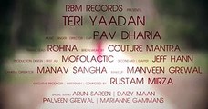 Teri Yaadan (Full Video) - Very Sad Song - Pav Dharia - Heart broken Song 2014 Full HD 4k - Video Dailymotion