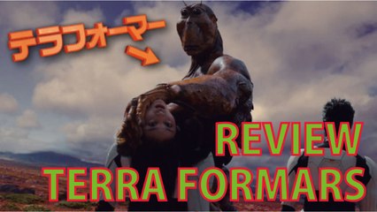 TERRA FORMARS is A Great Guilty Pleasure (for Me) [Film Review]