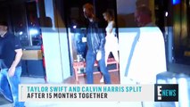 Taylor Swift and Calvin Harris Have Split | E! News
