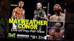 ‘The fight is going to happen Trainer Freddie Roach told by Floyd Mayweather that bout with Conor