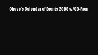 Read Chase's Calendar of Events 2008 w/CD-Rom Ebook Free