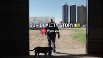Pizza Hut- Our Quality Story