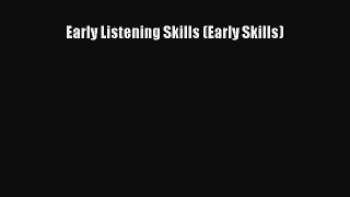 Download Early Listening Skills (Early Skills) PDF Online