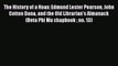 [PDF] The History of a Hoax: Edmund Lester Pearson John Cotton Dana and the Old Librarian's