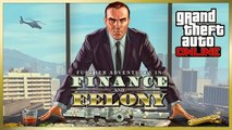 GTA 5 ONLINE - Further Adventures in Finance and Felony Trailer (2016) EN