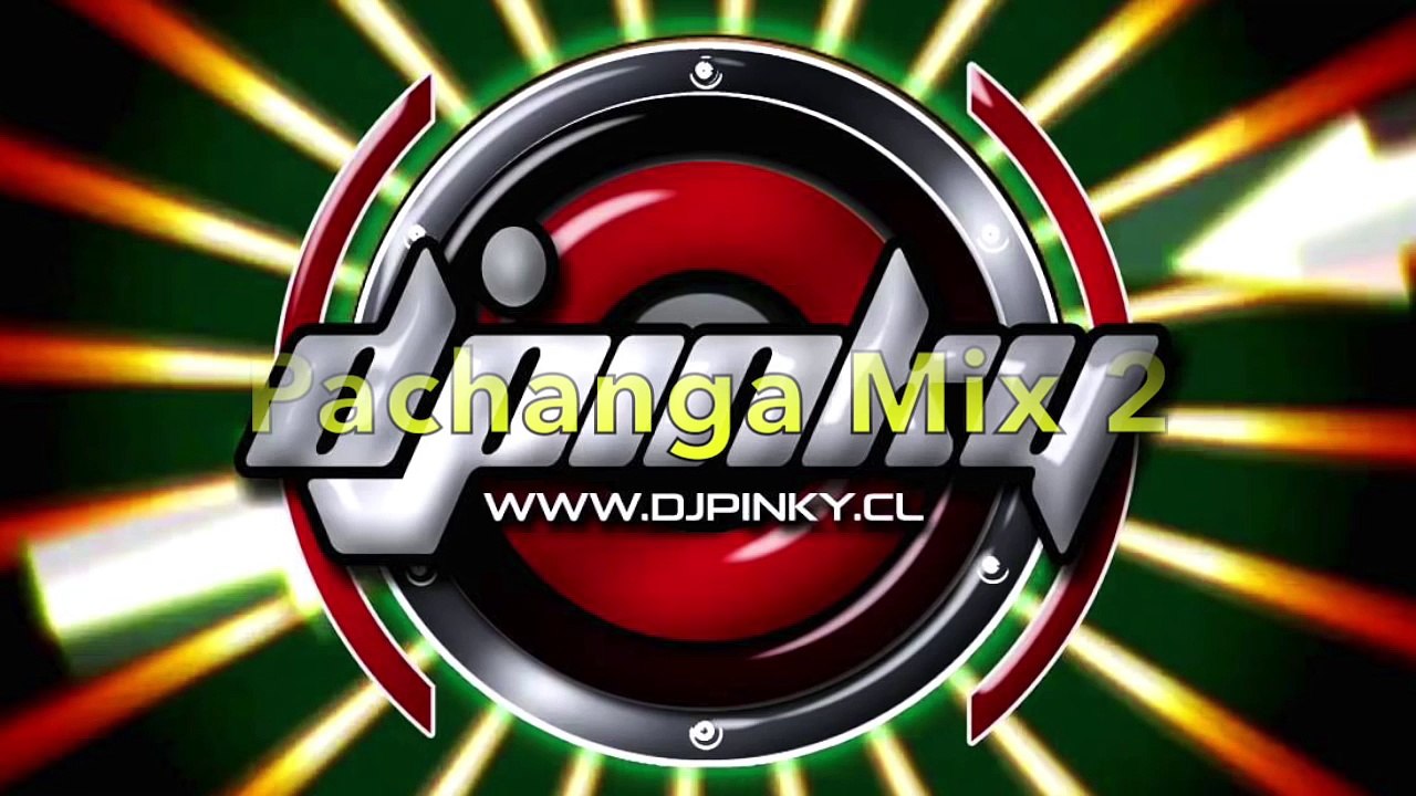 Pachanga mix 2 - DjPinky
