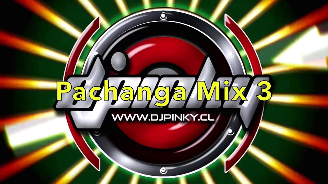 Pachanga mix 3 - DjPinky