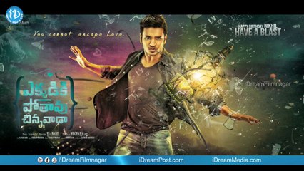 Nikhil's Ekkadiki Potavu Chinnavada Motion Poster || Avika Gor | Hebha Patel