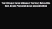 Download The Killing of Karen Silkwood: The Story Behind the Kerr-McGee Plutonium Case Second