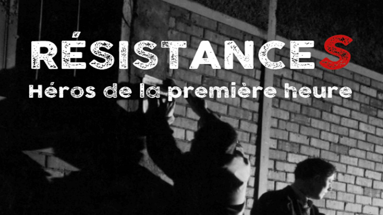 2e Guerre Mondiale - Résistances, héros de la première heure #1
