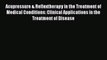 Read Acupressure & Reflextherapy in the Treatment of Medical Conditions: Clinical Applications