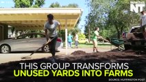 This Group Transforms Unused Lawns Into Food-Producing Farms