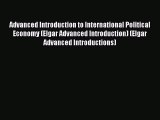 [PDF] Advanced Introduction to International Political Economy (Elgar Advanced Introduction)