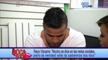 Rayo Vizcarra- “Mucho se dice en las redes sociales pero la verdad sólo la sabemos los dos”