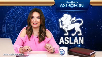 ASLAN burcu aylık yorumu Haziran 2016