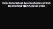 PDF Fierce Conversations: Achieving Success at Work and in Life One Conversation at a Time