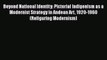 PDF Beyond National Identity: Pictorial Indigenism as a Modernist Strategy in Andean Art 1920-1960